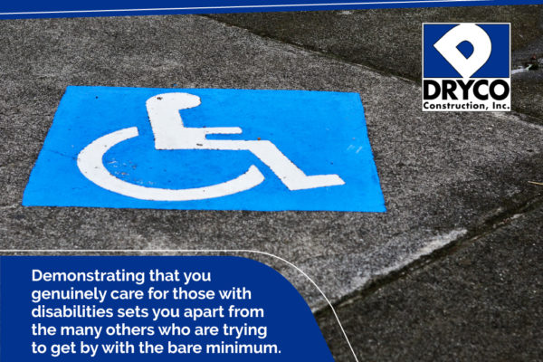 ADA compliance proves you care about this with disabilities