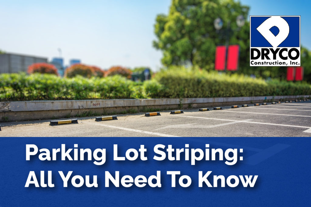 Parking Lot Striping: All You Need To Know