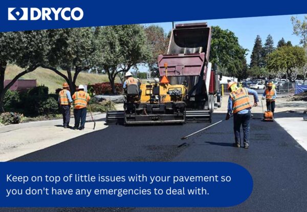 Keep on top of pavement maintenance issues